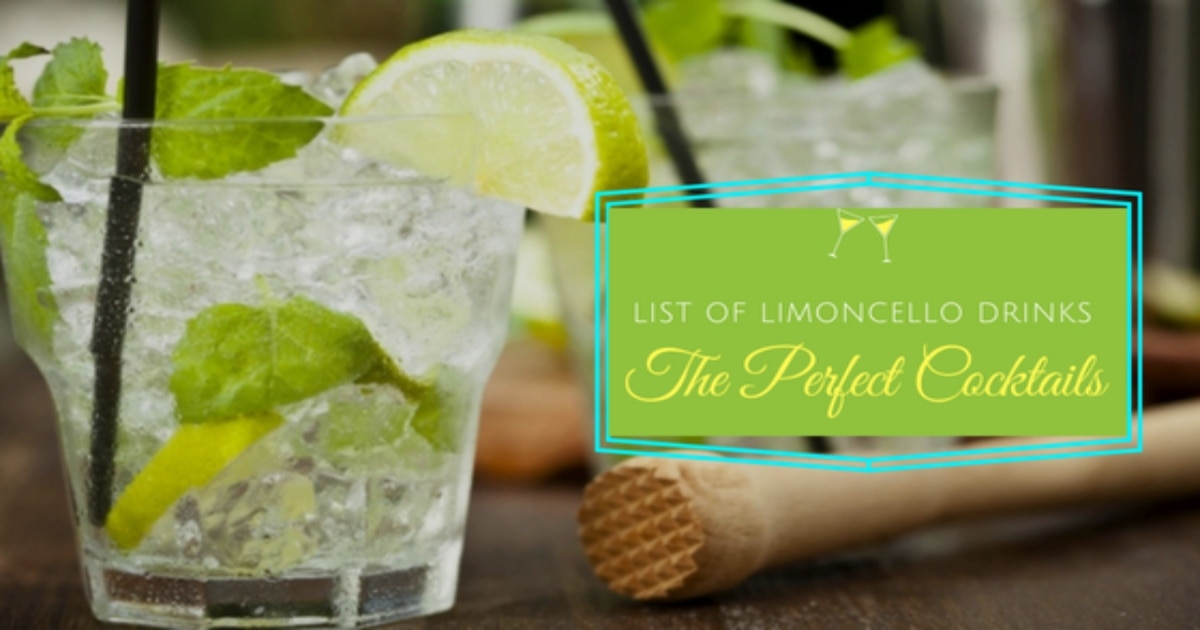 List of Limoncello Drinks